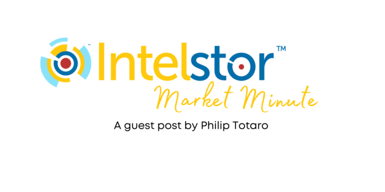 IntelStor Market Minute Philip Totaro