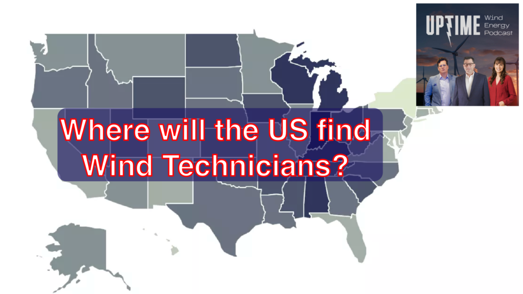 Bonus Episode - Where will the US will find Wind Technicians?