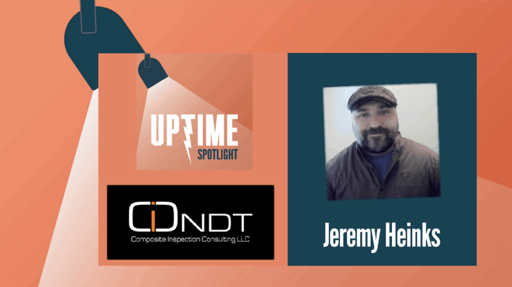 Proactive Inspections - How CICNDT Is Changing Blade Inspections Jeremy Heinks, owner, CICNDT